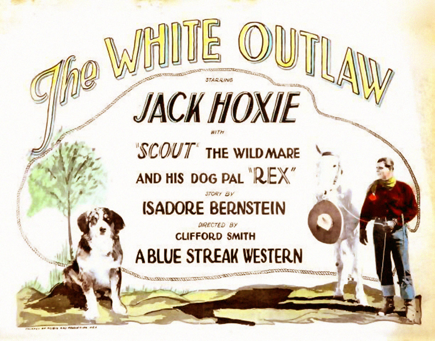 WHITE OUTLAW, THE